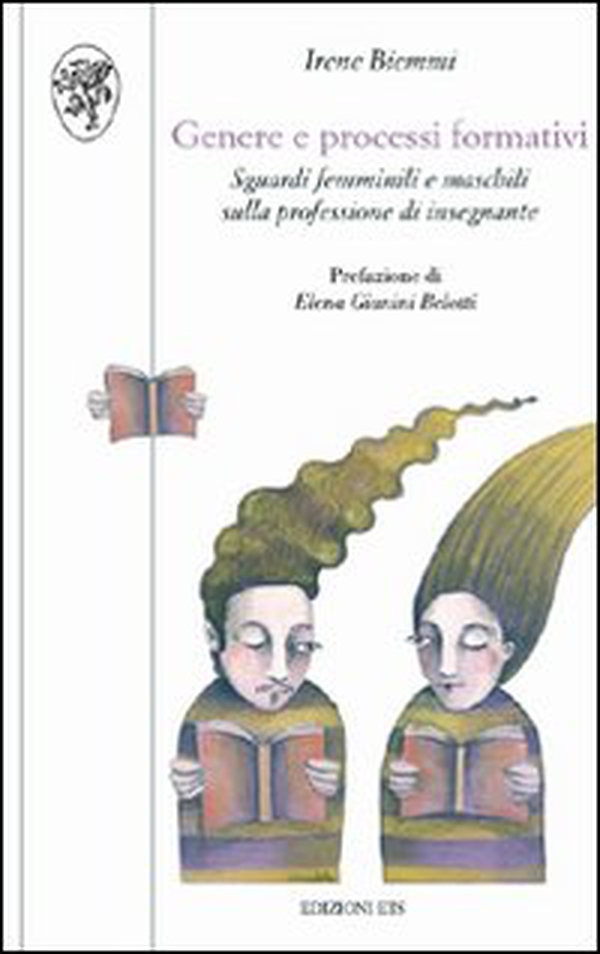 Genere e processi formativi. Sguardi femminili e maschili sulla professione di insegnante - Librerie.coop Genere e processi formativi. Sguardi femminili e maschili sulla professione di insegnante - Librerie.coop