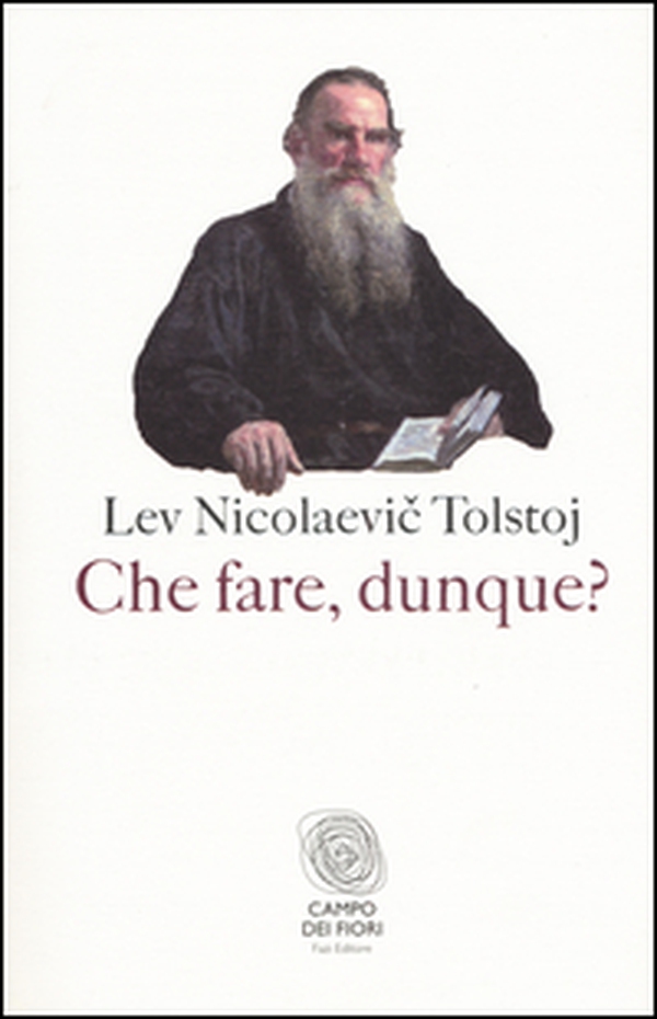 Che fare, dunque? - Librerie.coop Che fare, dunque? - Librerie.coop