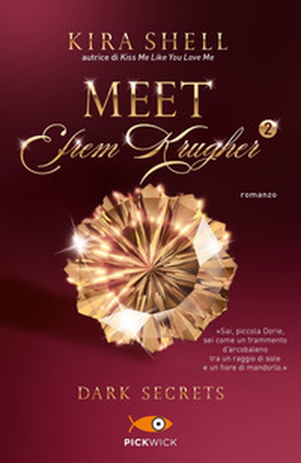 Dark secrets. Meet Efrem Krugher. Ediz. italiana - Vol. 2 - Librerie.coop Dark secrets. Meet Efrem Krugher. Ediz. italiana - Vol. 2 - Librerie.coop