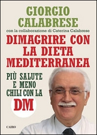 Dimagrire con la dieta mediterranea - Librerie.coop