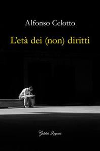L'età dei (non) diritti - Librerie.coop