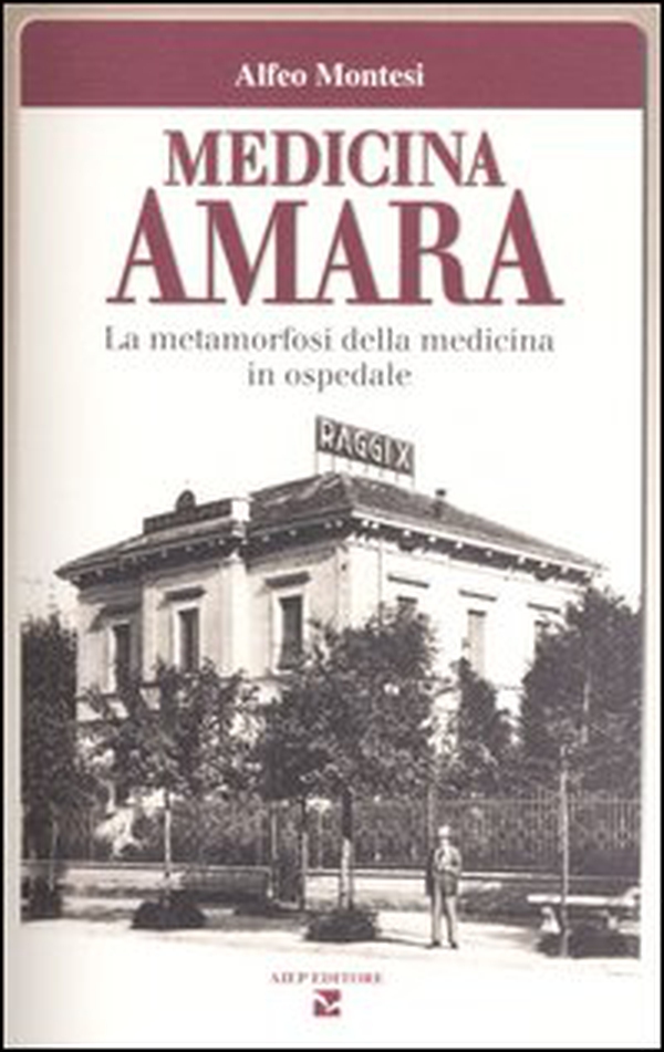 Medicina amara. La metamorfosi della medicina in ospedale - Librerie.coop Medicina amara. La metamorfosi della medicina in ospedale - Librerie.coop
