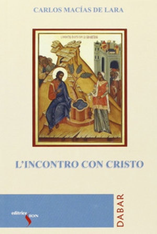 L'incontro con Cristo - Librerie.coop