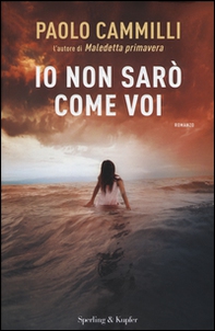 Io non sarò come voi - Librerie.coop