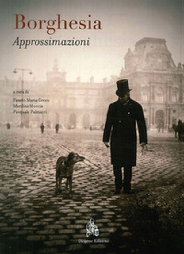 Borghesia. Sette approssimazioni - Librerie.coop Borghesia. Sette approssimazioni - Librerie.coop