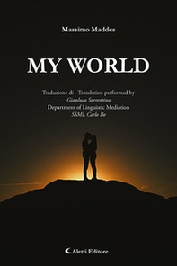 My world. Ediz. italiana e inglese - Librerie.coop