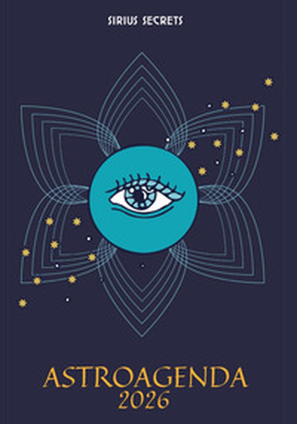 Astroagenda 2026. Sirius secrets - Librerie.coop