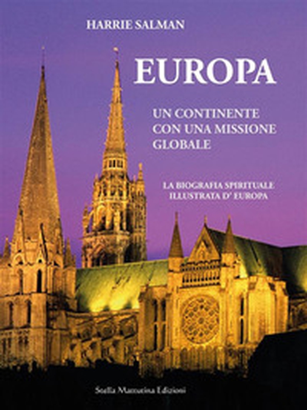 Europa. Un continente con una missione globale - Librerie.coop Europa. Un continente con una missione globale - Librerie.coop