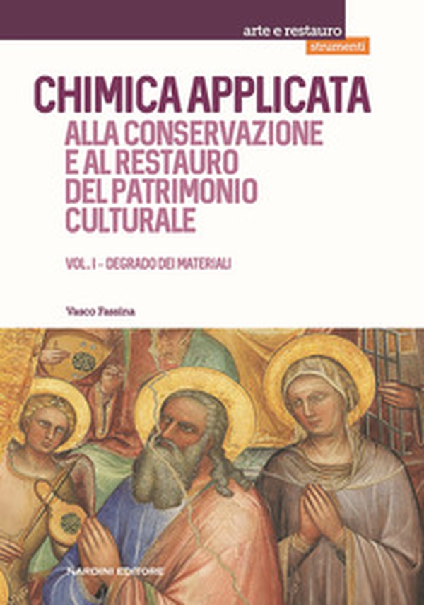 Chimica applicata alla conservazione e al restauro del patrimonio culturale - Vol. 1 - Librerie.coop Chimica applicata alla conservazione e al restauro del patrimonio culturale - Vol. 1 - Librerie.coop