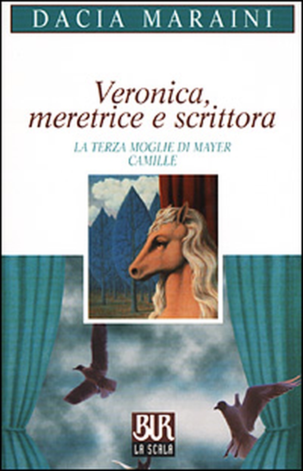 Veronica, meretrice e scrittora. La terza moglie di Mayer. Camille - Librerie.coop Veronica, meretrice e scrittora. La terza moglie di Mayer. Camille - Librerie.coop