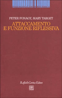 Attaccamento e funzione riflessiva - Librerie.coop