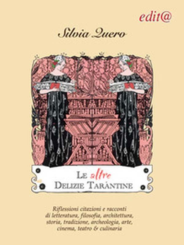 Le altre Delizie tarantine. Riflessioni citazioni e racconti di letteratura, filosofia, architettura, storia, tradizione, archeologia, arte, cinema, teatro & culinaria - Librerie.coop Le altre Delizie tarantine. Riflessioni citazioni e racconti di letteratura, filosofia, architettura, storia, tradizione, archeologia, arte, cinema, teatro & culinaria - Librerie.coop