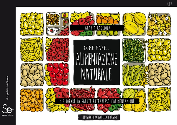 Come fare... Alimentazione naturale - Librerie.coop Come fare... Alimentazione naturale - Librerie.coop
