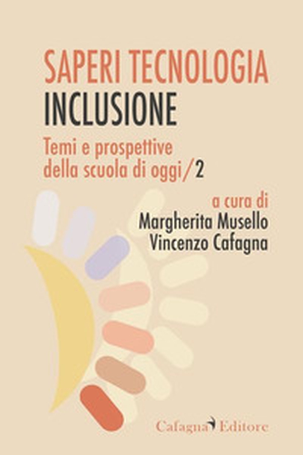 Temi e prospettive della scuola di oggi - Vol. 2 - Librerie.coop Temi e prospettive della scuola di oggi - Vol. 2 - Librerie.coop
