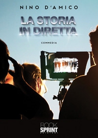 La storia in diretta - Librerie.coop La storia in diretta - Librerie.coop