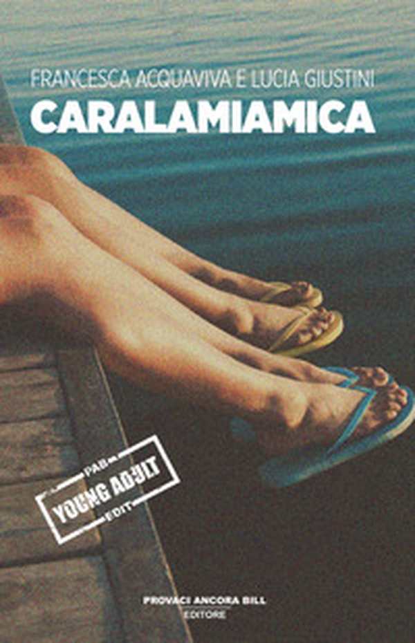 Caralamiamica - Librerie.coop Caralamiamica - Librerie.coop