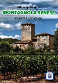 Alla scoperta della montagnola senese - Librerie.coop