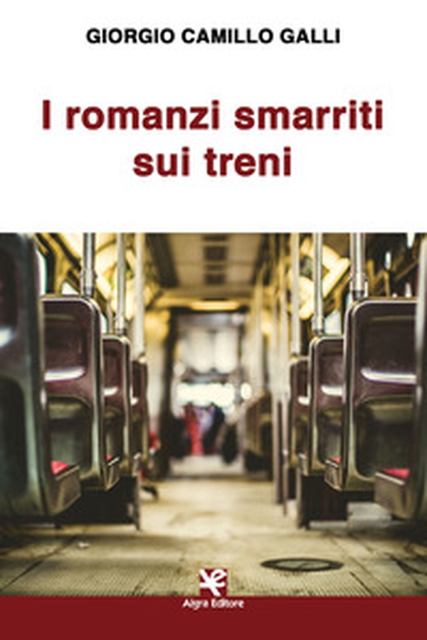 I romanzi smarriti sui treni - Librerie.coop I romanzi smarriti sui treni - Librerie.coop