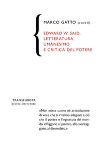 Edward W. Said. Letteratura, umanesimo e critica del potere - Librerie.coop