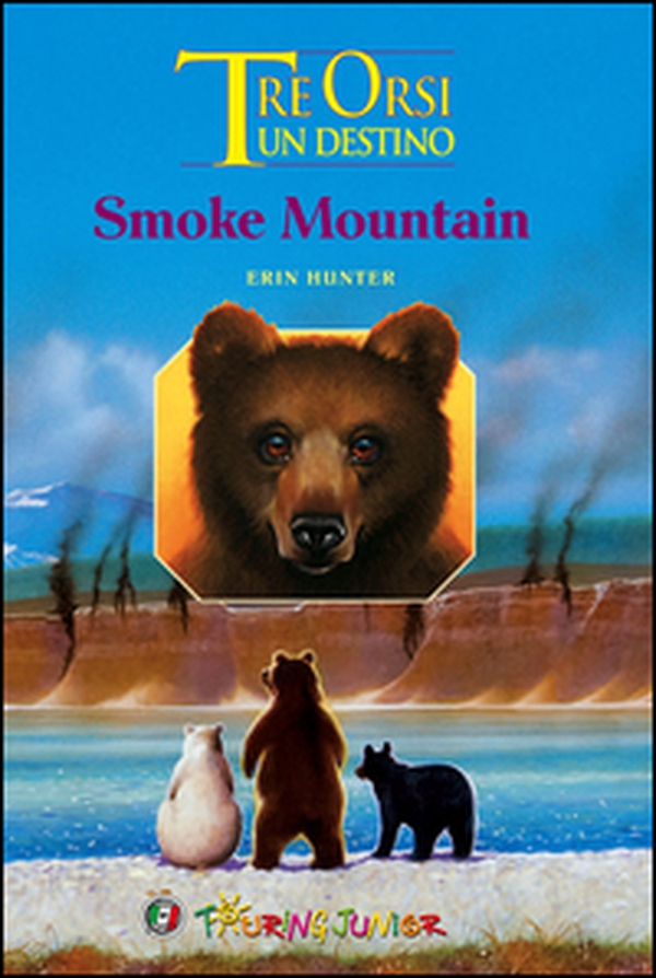 Smoke mountain. Tre orsi un destino - Librerie.coop Smoke mountain. Tre orsi un destino - Librerie.coop