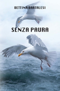Senza paura - Librerie.coop Senza paura - Librerie.coop