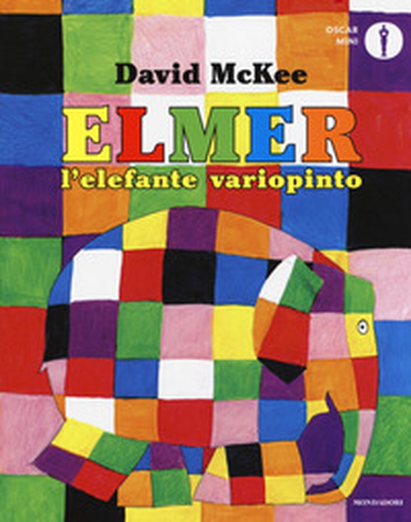 Elmer, l'elefante variopinto - Librerie.coop Elmer, l'elefante variopinto - Librerie.coop