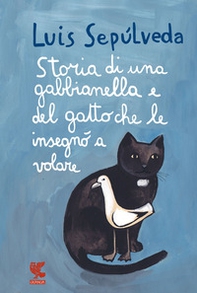 Storia di una gabbianella e del gatto che le insegnò a volare - Librerie.coop Storia di una gabbianella e del gatto che le insegnò a volare - Librerie.coop