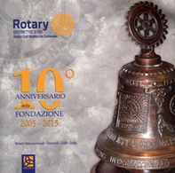 Rotary distretto 2100. Avellino Est centenario. 10° anniversario della fondazione - Librerie.coop Rotary distretto 2100. Avellino Est centenario. 10° anniversario della fondazione - Librerie.coop