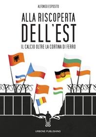 Alla riscoperta dell'Est - Librerie.coop