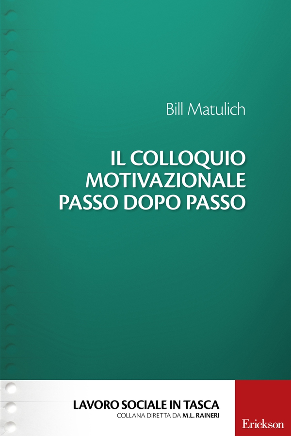 Il colloquio motivazionale passo dopo passo - Librerie.coop Il colloquio motivazionale passo dopo passo - Librerie.coop