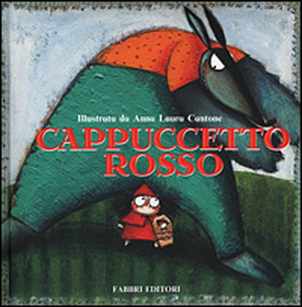 Cappuccetto Rosso - Librerie.coop Cappuccetto Rosso - Librerie.coop