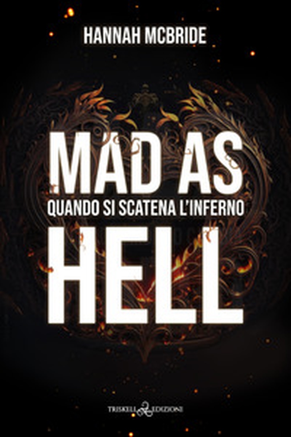 Mad as hell. Quando si scatena l'inferno - Librerie.coop Mad as hell. Quando si scatena l'inferno - Librerie.coop