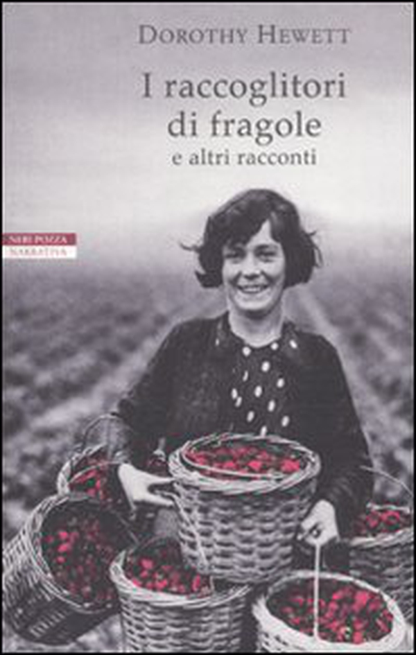 I raccoglitori di fragole e altri racconti - Librerie.coop I raccoglitori di fragole e altri racconti - Librerie.coop
