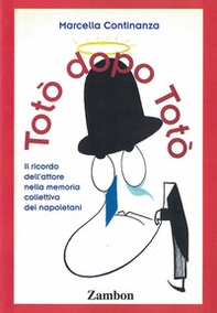 Totò dopo Totò - Librerie.coop