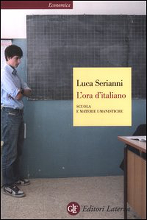 L'ora d'italiano. Scuola e materie umanistiche - Librerie.coop L'ora d'italiano. Scuola e materie umanistiche - Librerie.coop