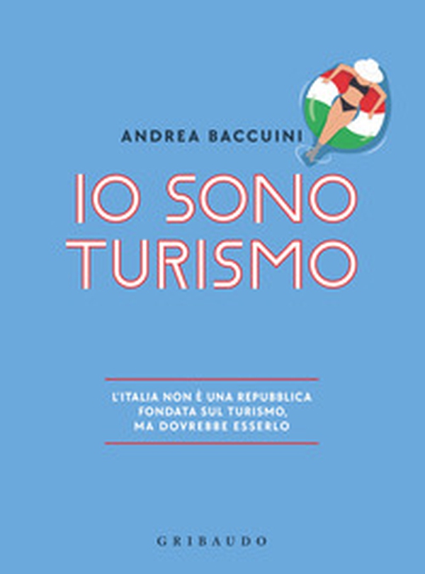 Io sono turismo - Librerie.coop Io sono turismo - Librerie.coop
