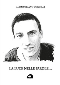 La luce nelle parole... - Librerie.coop