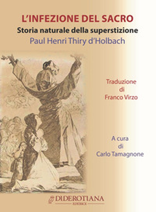 L'infezione del sacro. Storia naturale della superstizione - Librerie.coop L'infezione del sacro. Storia naturale della superstizione - Librerie.coop