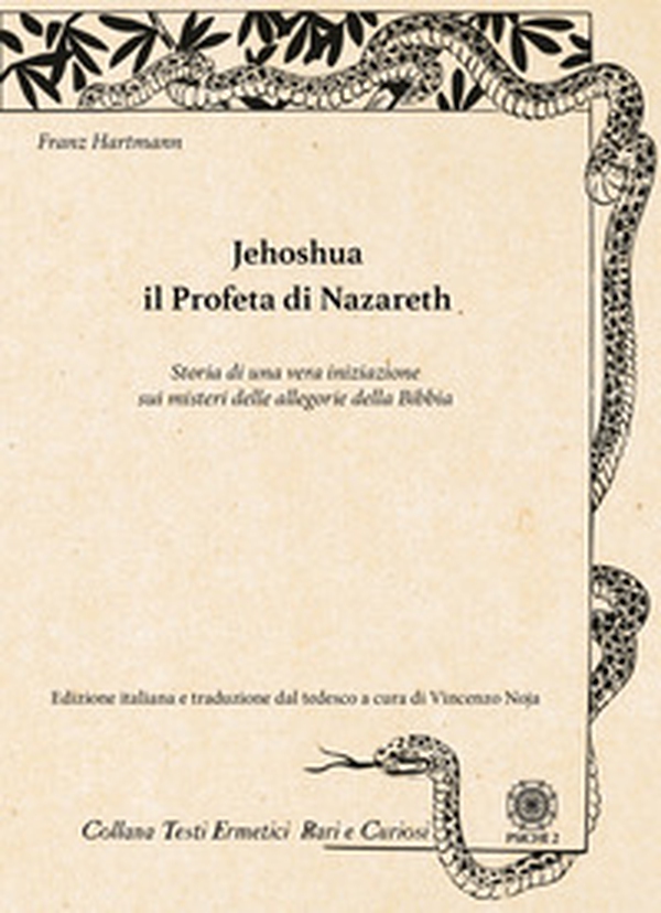 Jehoshua. Il Profeta di Nazareth. Storia di una vera iniziazione sui misteri delle allegorie della Bibbia - Librerie.coop Jehoshua. Il Profeta di Nazareth. Storia di una vera iniziazione sui misteri delle allegorie della Bibbia - Librerie.coop