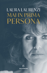 Mai in prima persona - Librerie.coop