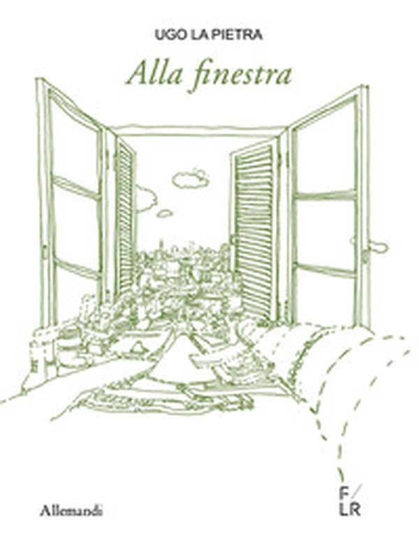 Ugo La Pietra. Alla finestra - Librerie.coop