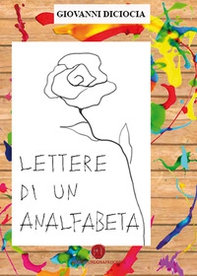 Lettere di un analfabeta - Librerie.coop