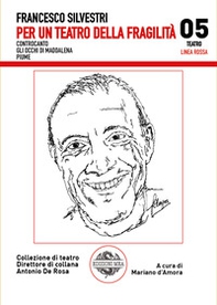 Per un teatro della fragilità - Librerie.coop Per un teatro della fragilità - Librerie.coop