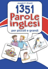 1351 parole inglesi per piccoli e grandi - Librerie.coop