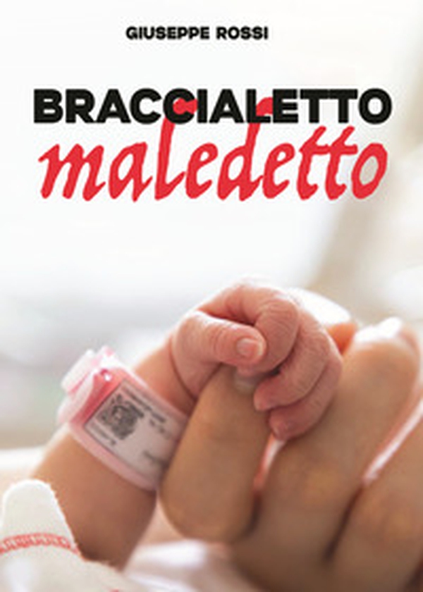 Braccialetto maledetto - Librerie.coop Braccialetto maledetto - Librerie.coop