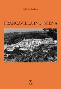Francavilla in... scena - Librerie.coop Francavilla in... scena - Librerie.coop