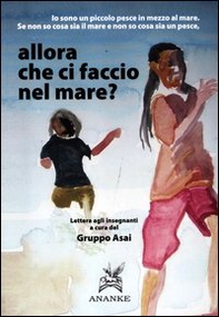 Allora che ci faccio nel mare? - Librerie.coop