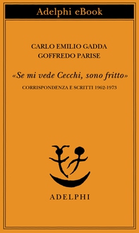 «Se mi vede Cecchi, sono fritto» - Librerie.coop «Se mi vede Cecchi, sono fritto» - Librerie.coop