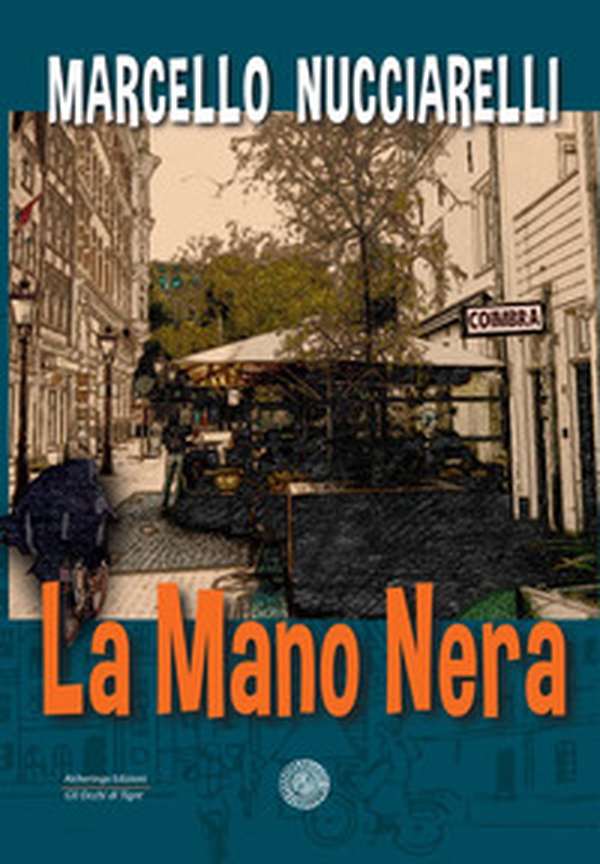 La mano nera - Librerie.coop La mano nera - Librerie.coop