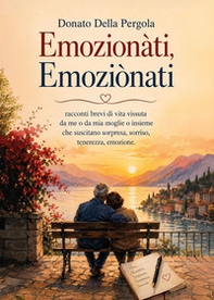 Emozionàti, emoziònati - Librerie.coop